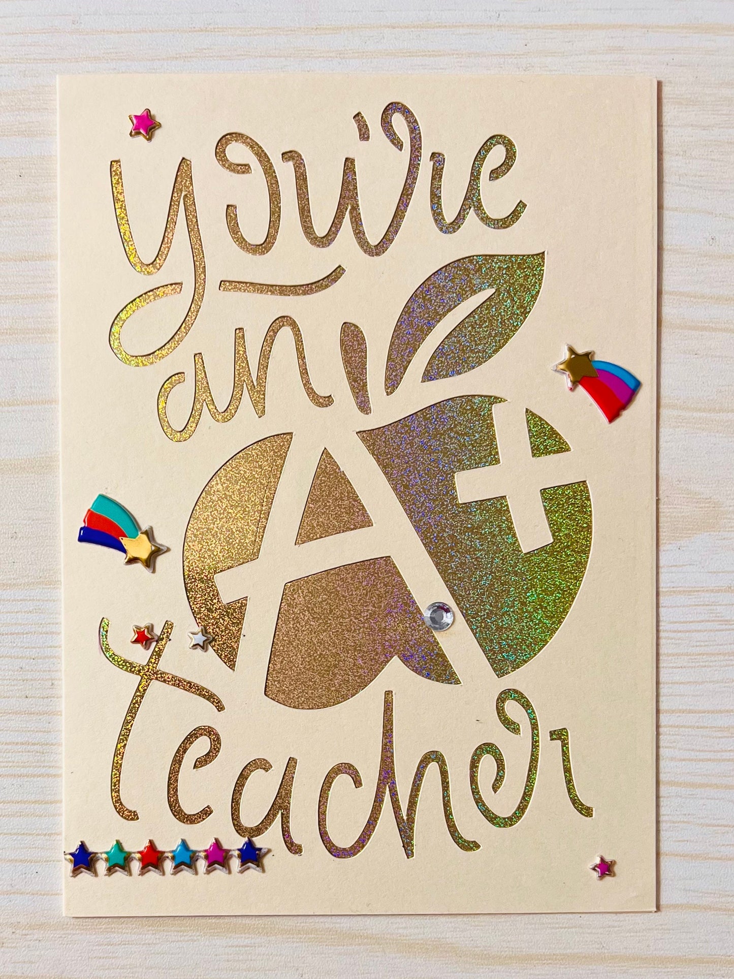 You’re An A+ Teacher Appreciation Thank You Card (Cream Cardbase)