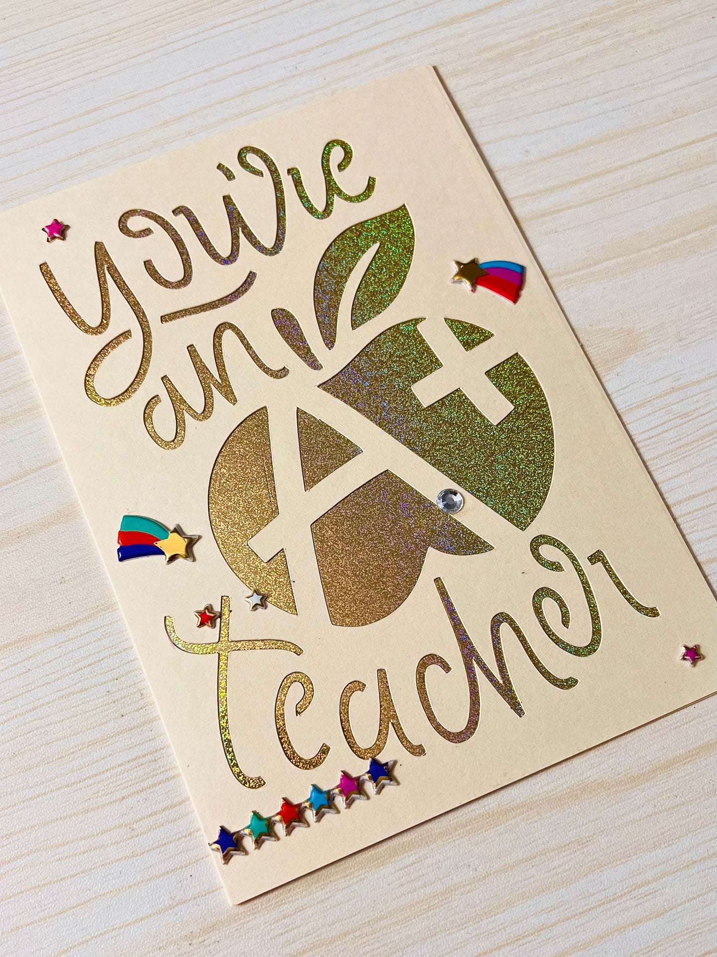You’re An A+ Teacher Appreciation Thank You Card (Cream Cardbase)