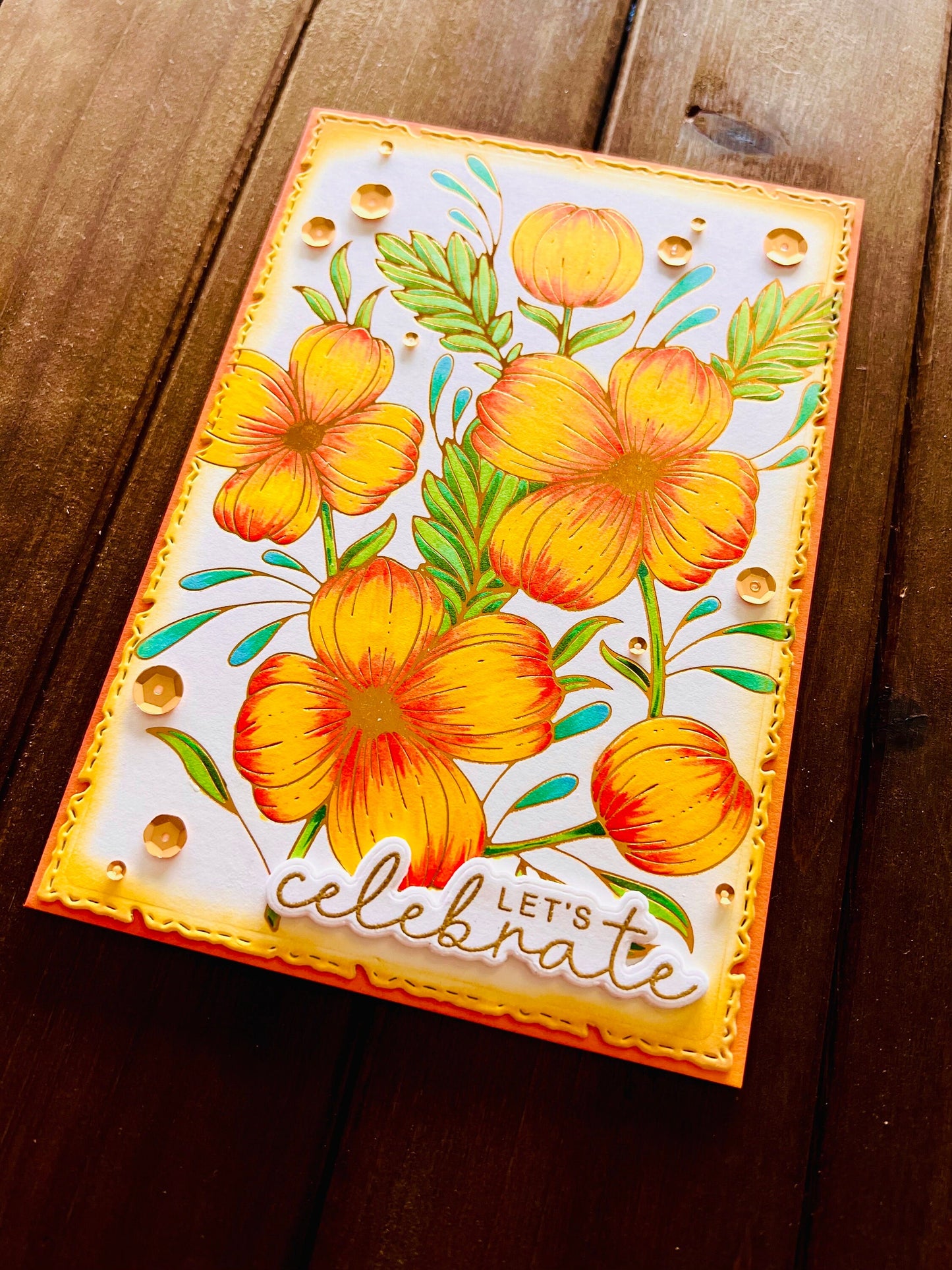 Yellow and Orange Florals Let’s Celebrate Card