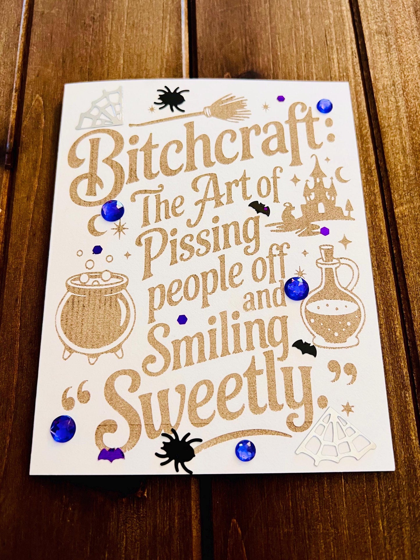 Bitchcraft Laser Etched Sentiment Halloween Card (With Purple Gems)
