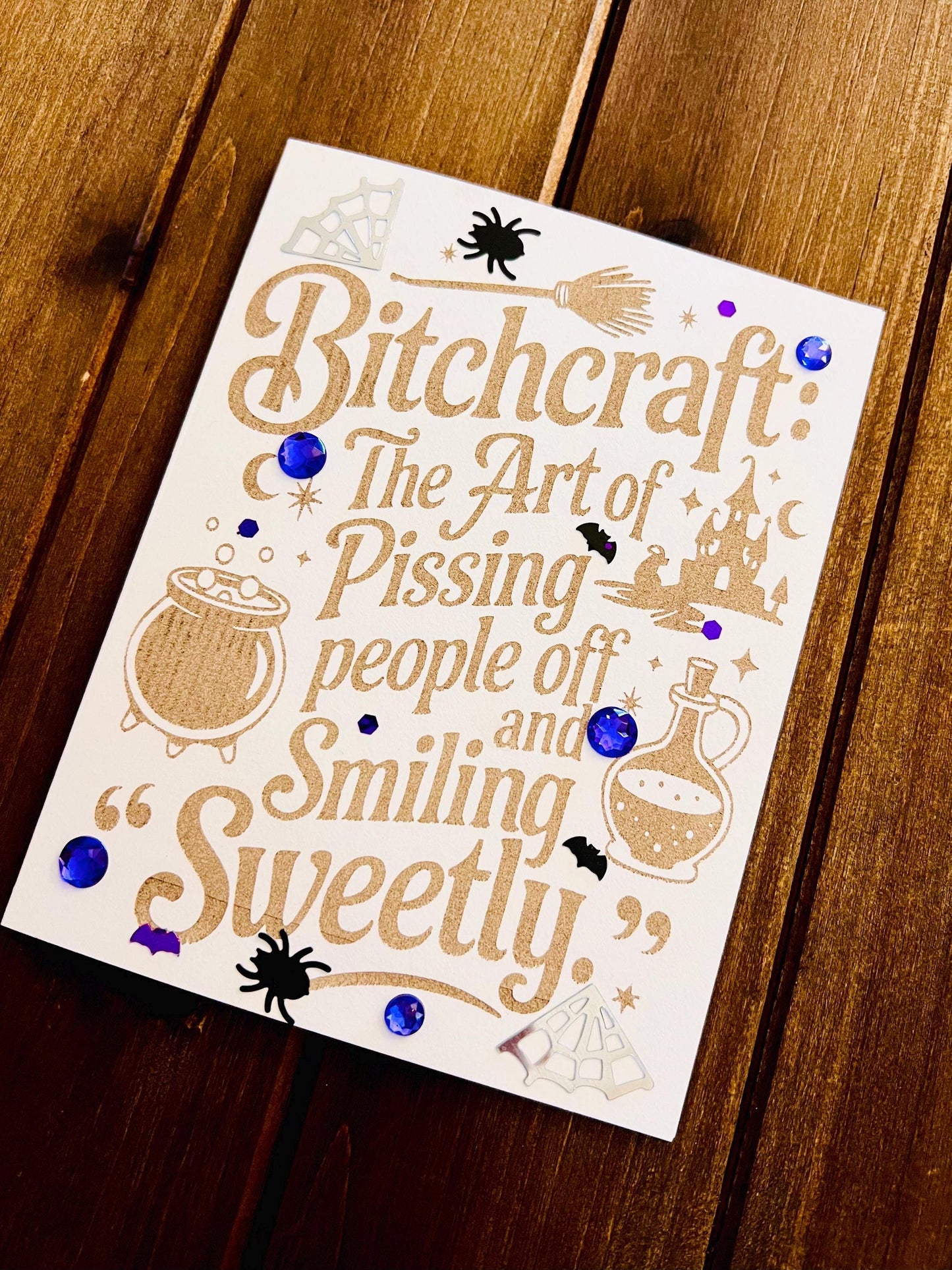 Bitchcraft Laser Etched Sentiment Halloween Card (With Purple Gems)