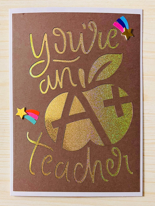 You’re An A+ Teacher Appreciation Thank You Card (White Cardbase)