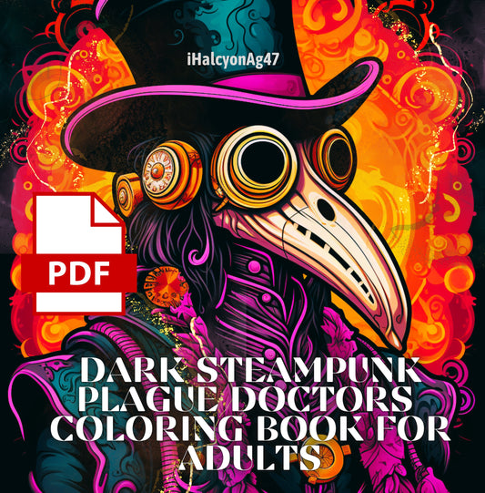 Dark Steampunk Plague Doctors: Coloring Book For Adults | 8x8 page size | over 35 detailed illustrations | PDF Download