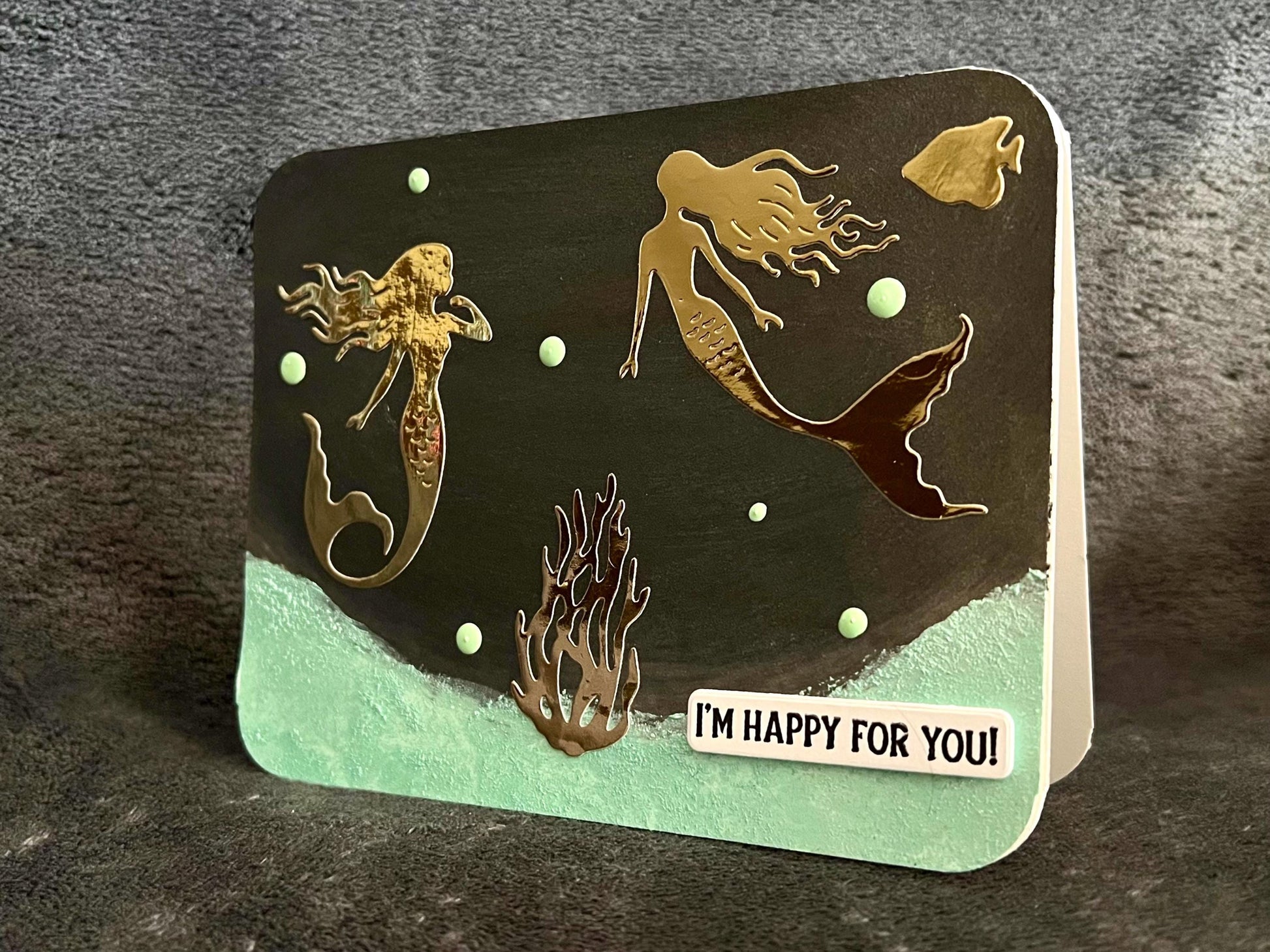 Mermaids Happy For You Card