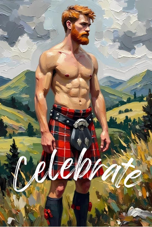 Celebrate Greeting Card | Scottish Highland Art | 4x6 Folded Card with Envelope | Mature Content