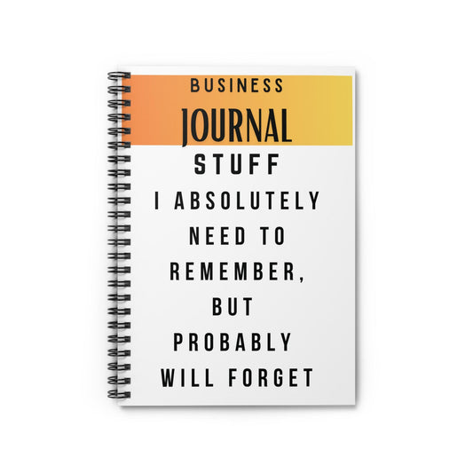 Funny Journal: Ruled Line Spiral Notebook, Stuff to Remember