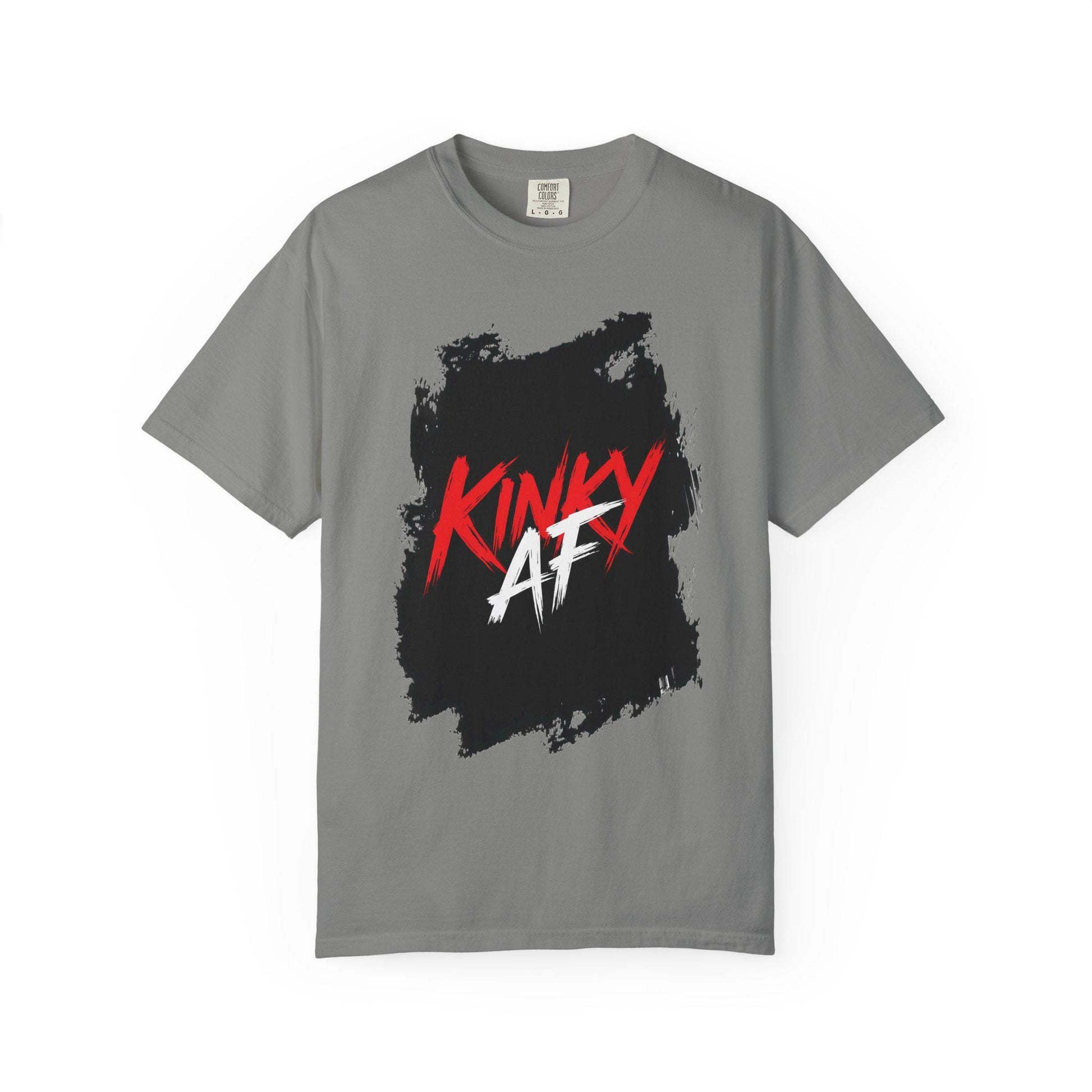 Kinky AF Unisex T-shirt, Funny Graphic Grunge Tee, Suggestive Logo, Adult Humor Top, Edgy Cool Shirt
