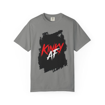 Kinky AF Unisex T-shirt, Funny Graphic Grunge Tee, Suggestive Logo, Adult Humor Top, Edgy Cool Shirt