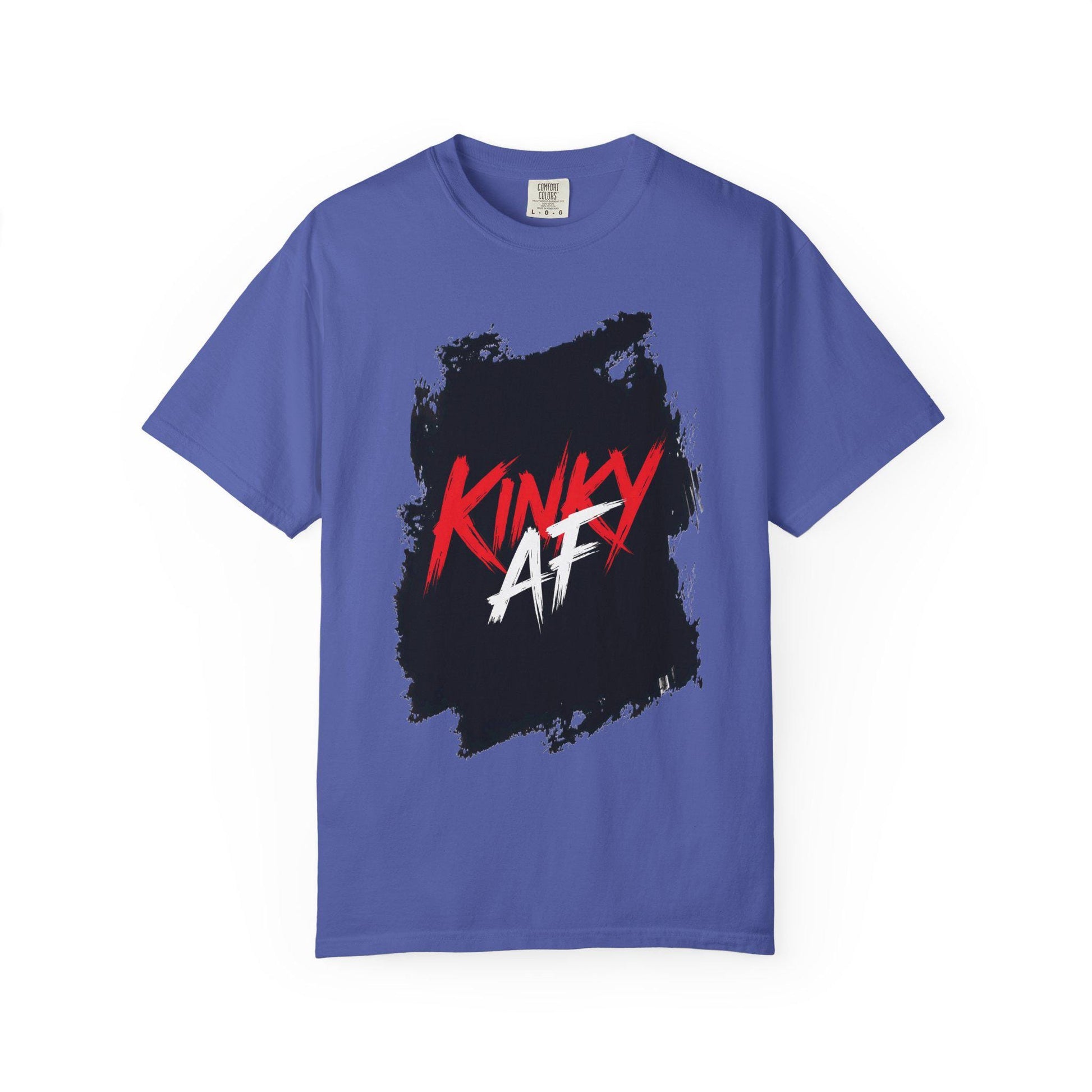 Kinky AF Unisex T-shirt, Funny Graphic Grunge Tee, Suggestive Logo, Adult Humor Top, Edgy Cool Shirt